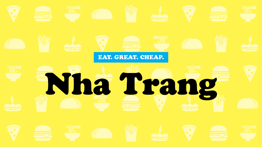 Nha Trang Cheap Eats 2016