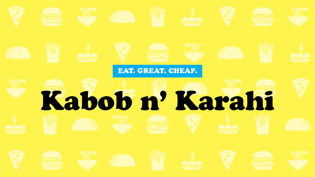 Kabob n' Karahi Cheap Eats 2016