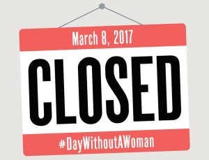 If You Can Strike on “A Day Without Women,” Do It for Those Who Can’t