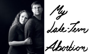 My Late-Term Abortion
