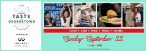 Washingtonian’s Taste of Georgetown, Presented by INFINITI