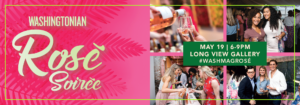 Washingtonian Rosé Soirée