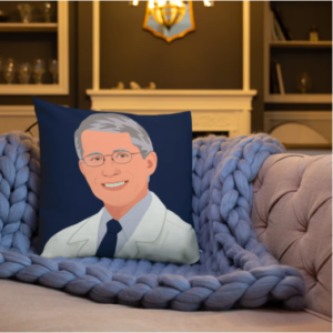 A Former Andrew Yang Spokesperson Has Launched a Line of Fauci Pillows, T-Shirts, and Baby Onesies